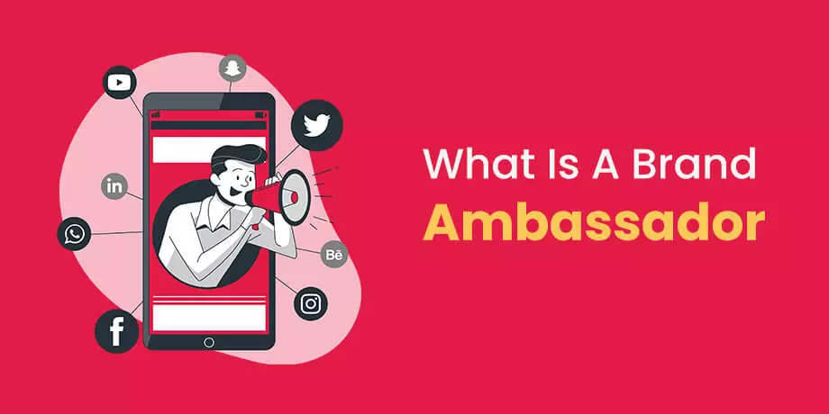 What Is A Brand Ambassador
